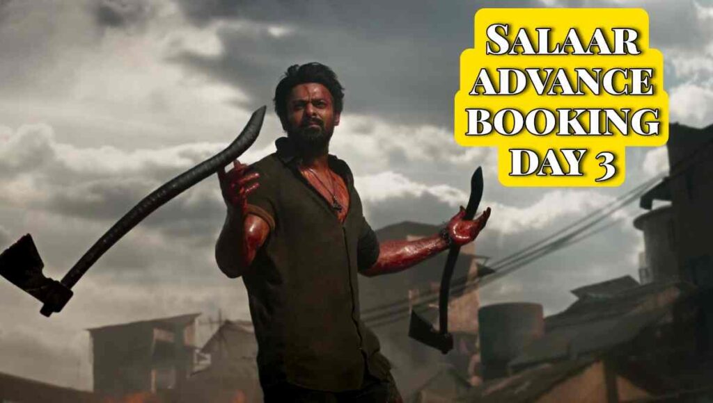 Salaar advance booking day 3