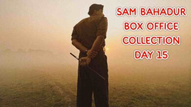 Sam Bahadur box office collection day 15