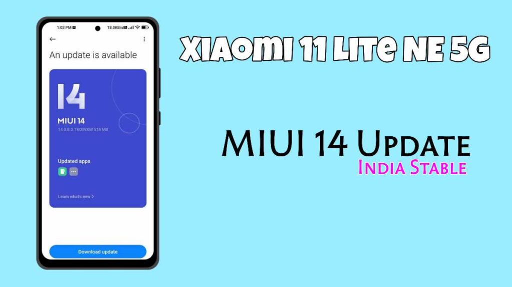 Xiaomi 11 Lite NE 5G MIUI 14 update