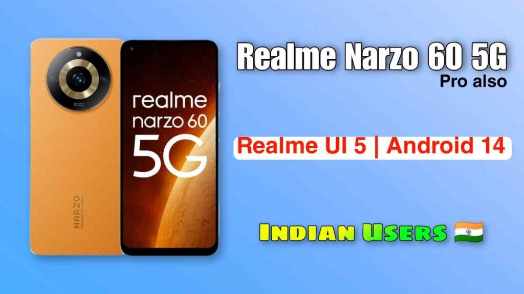 Realme narzo 60 5G Realme UI 5 Update