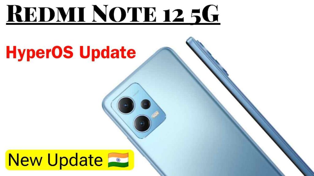 HyperOS Update for Redmi Note 12 5G