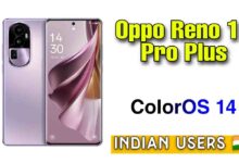 Oppo Reno 10 Pro Plus ColorOS 14 Update for Indian Users