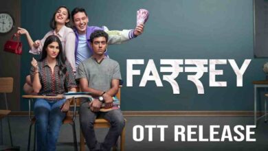 Farrey OTT release date